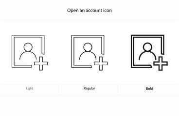Open an account icon. Light, Regular And Bold style design isolated on white background