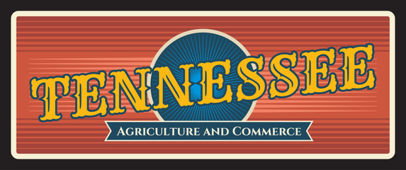 Tennessee metal travel plate, agriculture and commerce state. United states old sign, signboard retro typography, inscription vector. Nashville capital, retro signage of Tennessee - obrazy, fototapety, plakaty