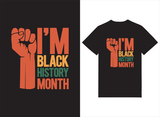 I'm Black History Month Print-ready T-shirt Design 
