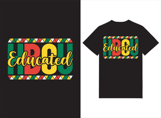 HBCU Educated Black History Month Print-ready T-shirt Design 