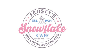 Winter Quotes typography t shirt design Frosty&rsquo;s Snowflake cafe Hot Cocoa and cookies