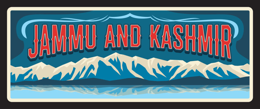 Jammu and Kashmir Indian state retro travel plate, vintage banner. Vector landmark of India, travel destination sign. Retro board, touristic signboard plaque with snowy mountains landscape