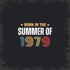 Born in the summer of 1979
