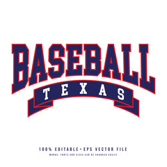Baseball Texas typography design vector. Editable college t-shirt design printable text effect vector	