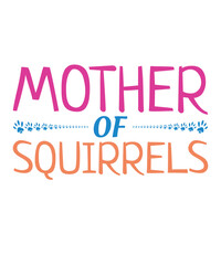 Mother Of Squirrels