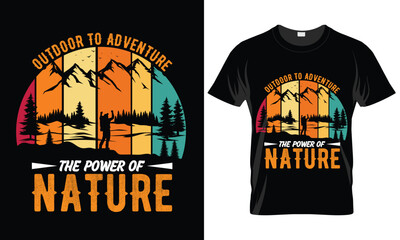 Outdoor to Adventure the power of Nature