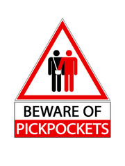 Beware of pickpockets. Warning triangle sign with silhouette of thief stealing in a shoulder bag. Text below.