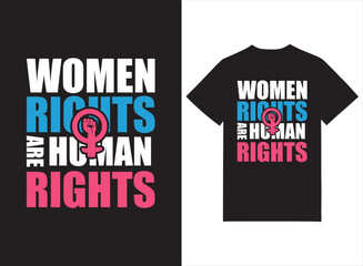 Women Rights Are Human Rights Print-ready T-shirt Design