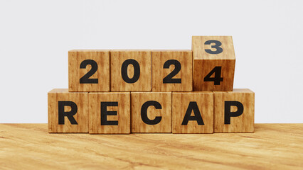 2023 Recap economy, business, financial summary, business review concept. Business plan for 2025. Wooden cube flips from 2023 Recap to 2024 Recap. 3d illustration - obrazy, fototapety, plakaty