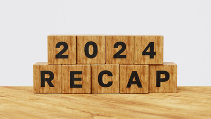 2024 Recap economy, business, financial summary, business review concept. Business plan for 2025. 2024 Recap on wooden cubes. 3d illustration - obrazy, fototapety, plakaty