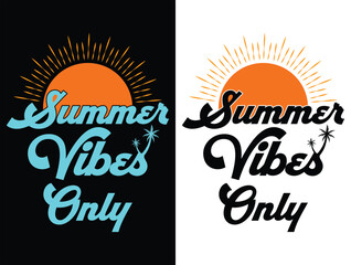 summer vibes only vector t shirt design