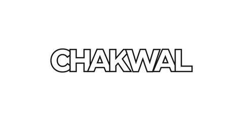 Chakwal in the Pakistan emblem. The design features a geometric style, vector illustration with bold typography in a modern font. The graphic slogan lettering.