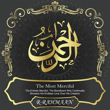 99 Names of Allah. Al Asma Ul Husna. The MOST IMPORTANT THING about our calligraphy is that they are 100% ERROR FREE, all the tachkilat and spelling are 100% error free. Use them with your eyes closed