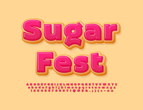 Vector sweet Emblem Sugar Fest. Donut style Font. Tasty Cake Alphabet Letters and Numbers set.