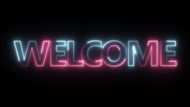 Glowing neon sign welcome on black background. Welcome neon light calligraphic banner. Neon welcome signboard