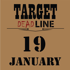 target deadline day january 19th - obrazy, fototapety, plakaty