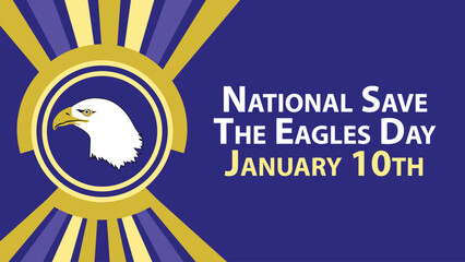 National Save The Eagles Day vector banner design. Happy National Save The Eagles Day modern minimal graphic poster illustration.