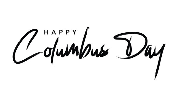 Happy Columbus day text for banner poster card design