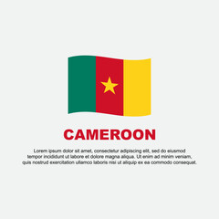 Cameroon Flag Background Design Template. Cameroon Independence Day Banner Social Media Post. Cameroon Background