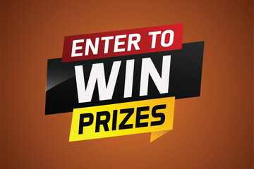 Enter to win prizes word concept vector illustration and 3d style for use landing page, template, ui, web, mobile app, poster, banner, flyer, background, gift card, coupon, wallpaper

