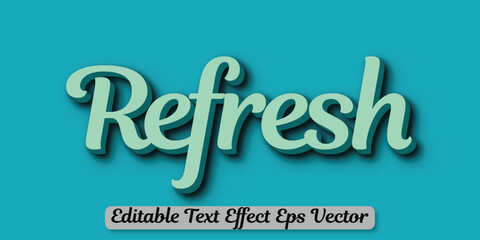 Refresh green color Editable 3d Text effect 3d style eps vactor