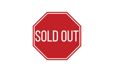 Sold out stamp red rubber stamp on white background. Sold out stamp sign. Sold out stamp.