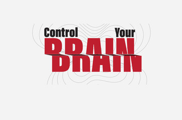 control your brain t shirt and sticker design illustrator