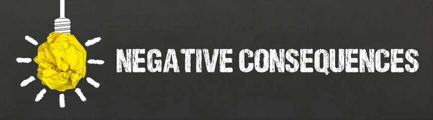 Negative consequences