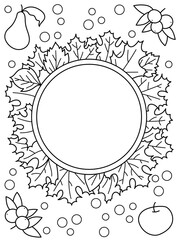 Frame of leaves, autumn, fruits and berries. Background, coloring page, black and white vector illustration.