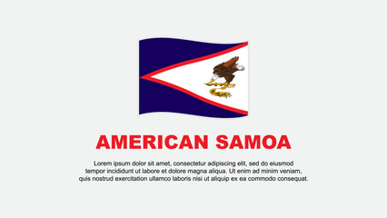 American Samoa Flag Abstract Background Design Template. American Samoa Independence Day Banner Social Media Vector Illustration. American Samoa Background