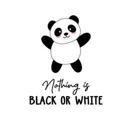Decorative slogan with cute panda, vector illustration for fashion, card, poster designs