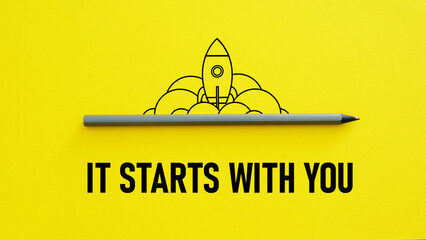 It starts with you is shown using the text