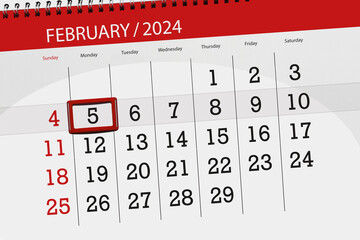 Calendar 2024, deadline, day, month, page, organizer, date, February, monday, number 5 - obrazy, fototapety, plakaty