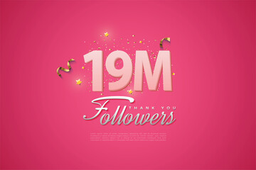 19000 followers card light Pink 19M celebration on Pink background, Thank you followers, 19M online social media achievement poster,