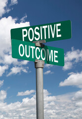 Positive outcome sign