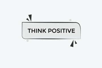  new website, click button think positive, level, sign, speech, bubble  banner, 

