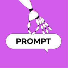 Prompt-engineering. Robot's arm holds a prompt written by a human. Help from artificial intelligence technologies. AI command to generate text or image. Flat vector illustration