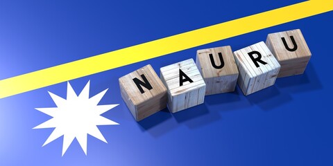 Nauru - wooden cubes and country flag - 3D illustration