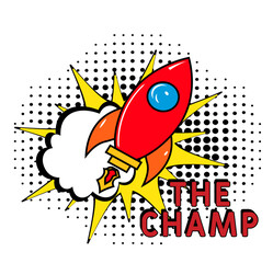 The Champ in pop-art style.The Champ pop art comic style. Vector cartoon illustration explosions. Comics Symbol, sticker tag, special offer label