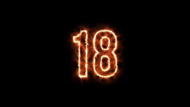Number 18 fire Animation on a black background. Number Eighteen is burning in flames Animation on Isolated Black Background