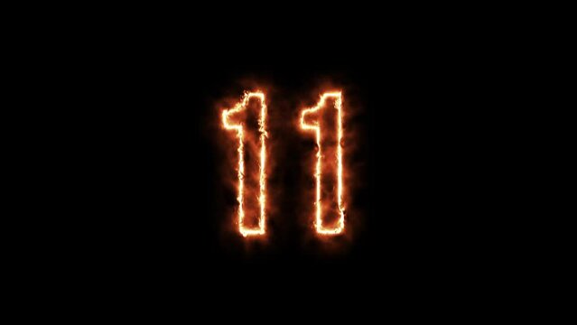 Number 11 fire Animation on a black background. Number Eleven is burning in flames Animation on Isolated Black Background