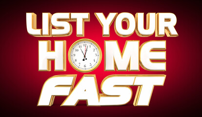 List Your Home Fast Sell House For Sale By Owner Clock 3d Illustration