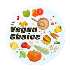 Vegan choice banner design with fruit, vegetables, cereal. Circle banner with fresh and healthy products. Vector illustration. Vegan lifestyle concept