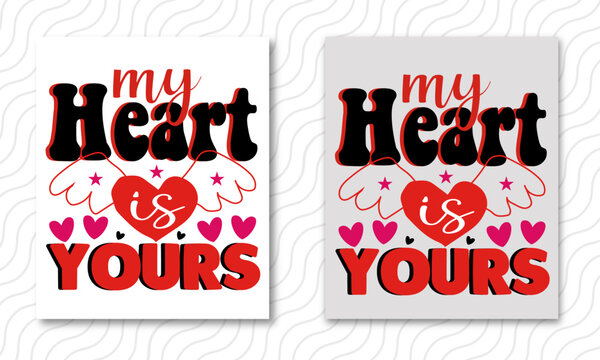 It's All About The XoXo, Be Mine, Holiday, Valentines Day, Heart, Love, Vector Illustration File
