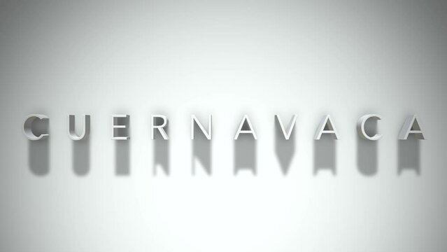 Cuernavaca 3D title animation with shadows on a white background