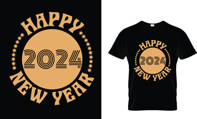 Happy  New year  2024 t shirt design. tshirt design.new year design.