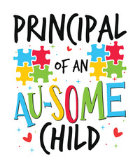 Principal of autism child awareness day autism day child love Autism Awareness SVG, Autism Vector, Autism SVG