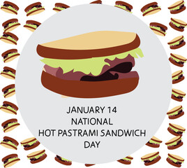 national hot pastrami sandwich day is celebrated every year on 14 January.

