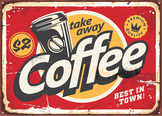 Take away coffee cafe bar advertising sign design. Inscription board template with coffee to go graphics. Hot drinks vector illustration. - obrazy, fototapety, plakaty