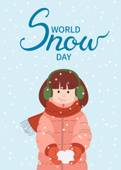 World Snow Day vertical postcard. Girl holds heart of snow. Girl in winter clothes. Snow lettering.